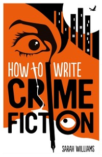 Cover How To Write Crime Fiction