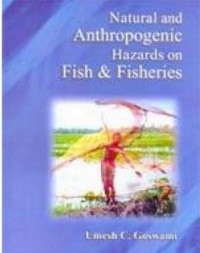Cover Natural And Anthropogenic Hazards On Fish And Fisheries