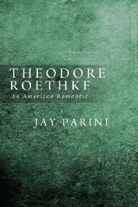 Cover Theodore Roethke