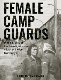 Cover Female Camp Guards