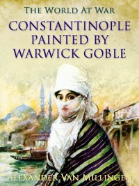 Cover Constantinople painted by Warwick Goble