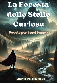 Cover La Foresta delle Stelle Curiose