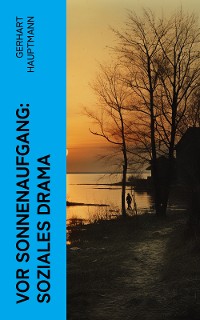 Cover Vor Sonnenaufgang: Soziales Drama