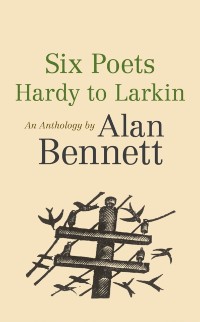 Cover Six Poets: Hardy to Larkin