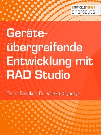 Cover Geräteübergreifende Entwicklung mit RAD Studio