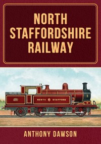 Cover North Staffordshire Railway
