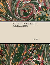 Cover Gnossiennes by Erik Satie for Solo Piano (1893)