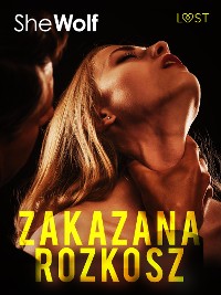 Cover Zakazana rozkosz – opowiadanie dark erotic