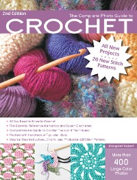 Cover The Complete Photo Guide to Crochet, 2nd Edition
