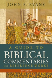 Cover Guide to Biblical Commentaries and Reference Works, 11th Edition