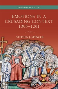 Cover Emotions in a Crusading Context, 1095-1291