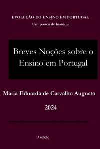 Cover Muito Breves Noções Sobre O Ensino Em Portugal