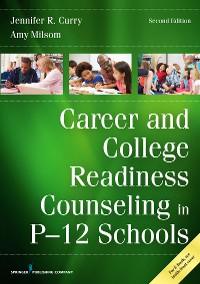 Cover Career and College Readiness Counseling in P-12 Schools