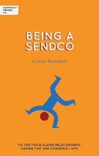 Cover Independent Thinking on Being a SENDCO