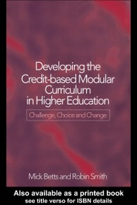Cover Developing the Credit-Based Modular Curriculum in Higher Education