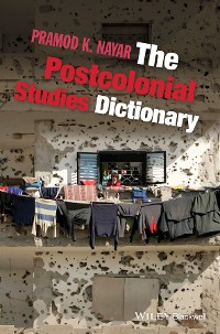 Cover The Postcolonial Studies Dictionary