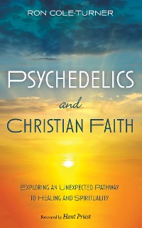 Cover Psychedelics and Christian Faith