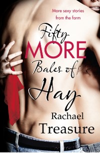 Cover FIFTY MORE BALES OF HAY EP EB