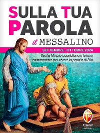 Cover Sulla Tua Parola - Il messalino - settembre/ottobre 2024