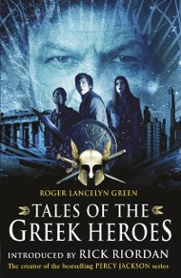 Cover Tales of the Greek Heroes (Film Tie-in)