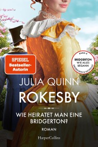 Cover Rokesby – Wie heiratet man eine Bridgerton?