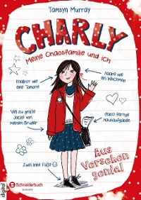 Cover Charly - Meine Chaosfamilie und ich, Band 01
