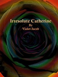 Cover Irresolute Catherine