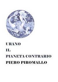 Cover Urano il pianeta contrario