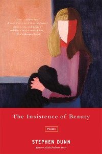 Cover The Insistence of Beauty: Poems
