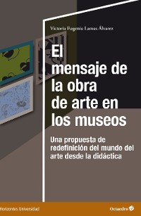 Cover El mensaje de la obra de arte en los museos