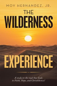 Cover The Wilderness Experience