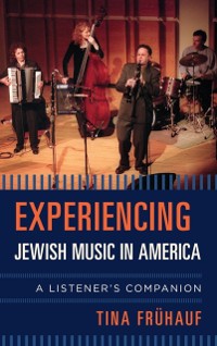 Cover Experiencing Jewish Music in America