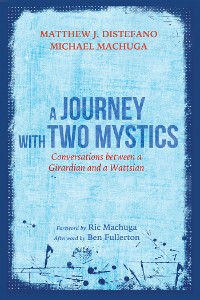 Cover A Journey with Two Mystics
