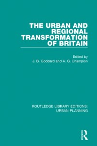Cover Urban and Regional Transformation of Britain