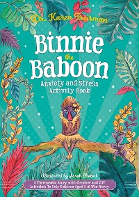 Cover Binnie the Baboon Anxiety and Stress Activity Book