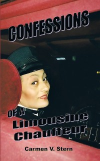 Cover Confessions of a Limousine Chauffeur