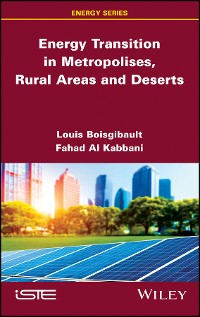 Cover Energy Transition in Metropolises, Rural Areas, and Deserts