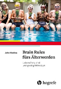 Cover Brain Rules fürs Älterwerden