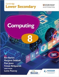 Cover Cambridge Lower Secondary Computing 8 Student's Book