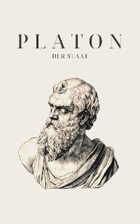 Cover Der Staat - Platons Meisterwerk