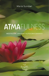 Cover Atmafulness | Alma Plena