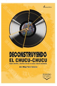 Cover Deconstruyendo el chucu-chucu