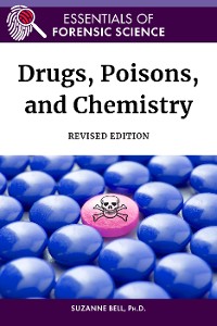 Cover Drugs, Poisons, and Chemistry, Revised Edition