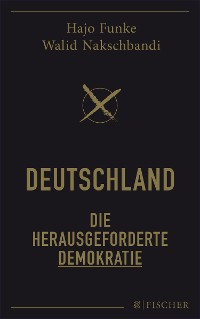 Cover Deutschland – Die herausgeforderte Demokratie