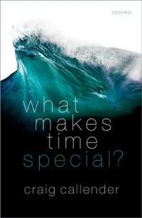 Cover What Makes Time Special?