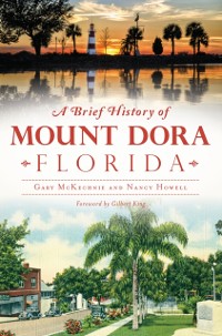 Cover Brief History of Mount Dora, Florida