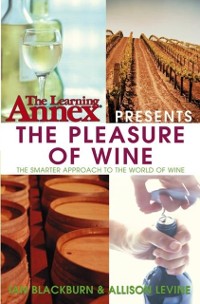 Cover Learning Annex presents The Pleasure of Wine