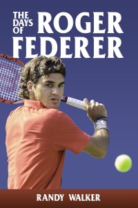 Cover Days of Roger Federer