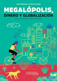 Cover Megalópolis, globalización y economía