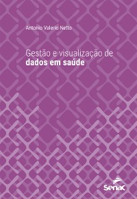 Cover Gestão e visualização de dados em saúde